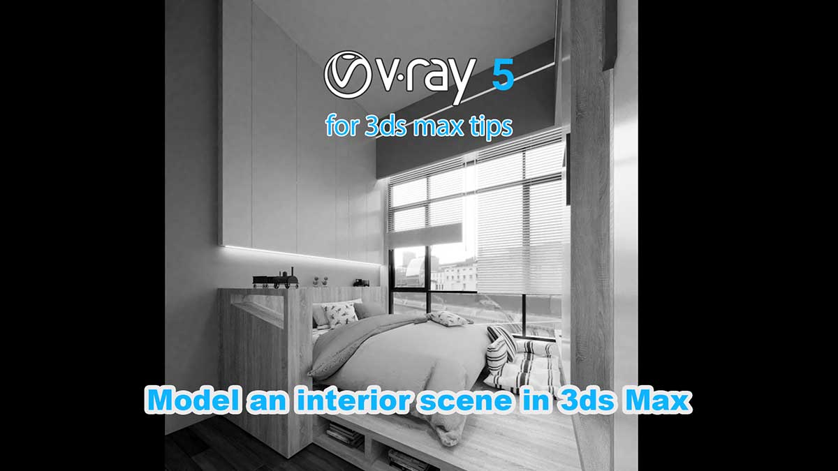 model an interior scene in 3ds 3d visualization